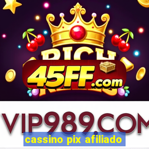 cassino pix afiliado